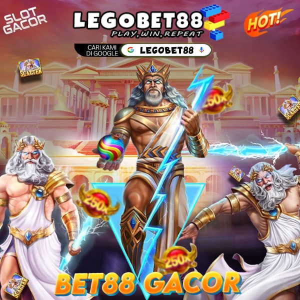Legobet88 # Daftar Situs Resmi Tempat Upgrade Akun Bet88 Gacor Pasti Menang